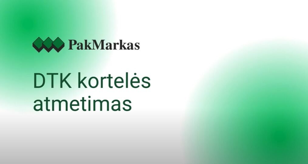 Etikečių užsakymas: DTK atmetimas